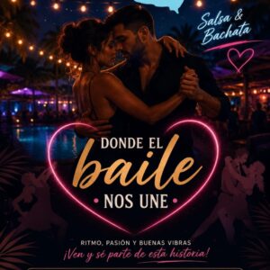 Donde el baile nos une (Entrada + Menú)