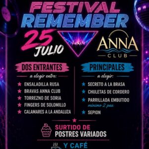 Menú de Cena + Entrada Festival Remember – 25 de julio | Anna Club